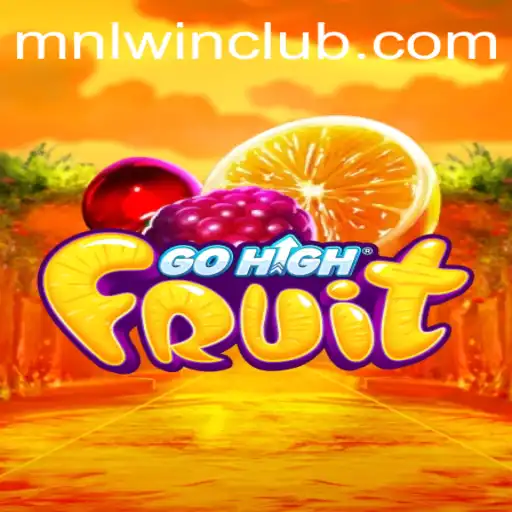 Exploring GoHighFruit: An Engaging Adventure with a Twist of MNL WN