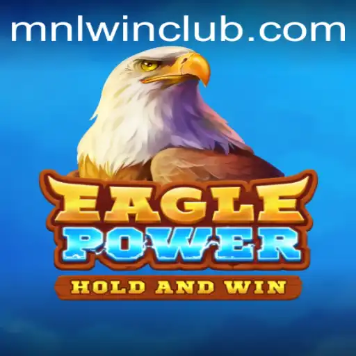 EaglePower: Unleashing Strategy and Adventure with MNL WN