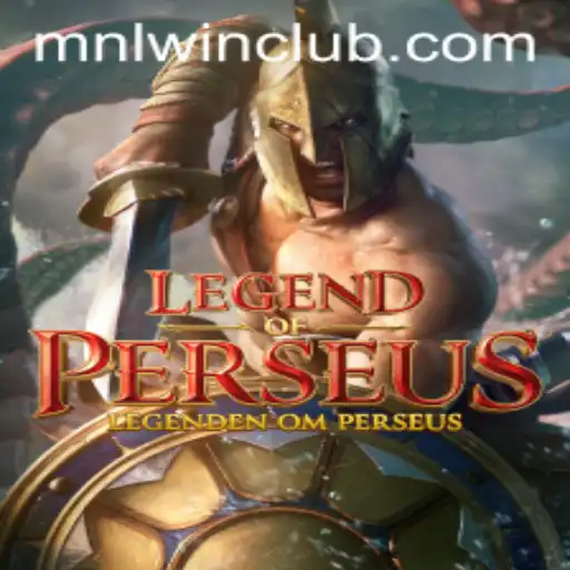 Explore the Mythical World of LegendofPerseus and Discover the Secrets of MNL WN