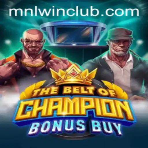 TheBeltOfChampionBonusBuy: A Closer Look at the Latest Gaming Phenomenon