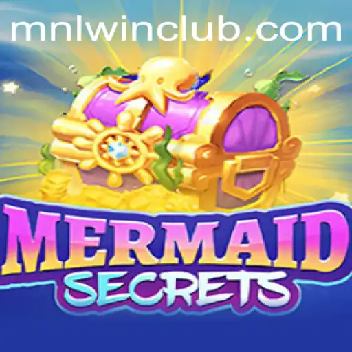 Discovering the Enchantment of MermaidSecrets and MNL WN